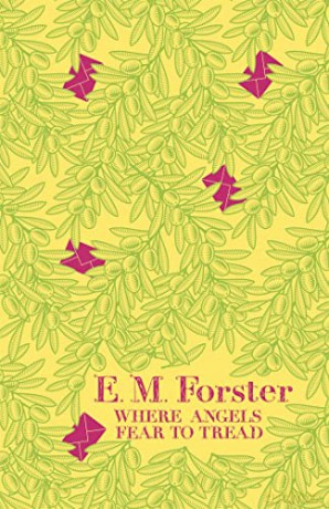 Where Angels Fear to Tread - E M Forster [KSIĄŻKA]