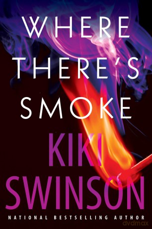 Where There's Smoke: 2 (Alayna Curry) - Kiki Swinson [KSIĄŻKA]