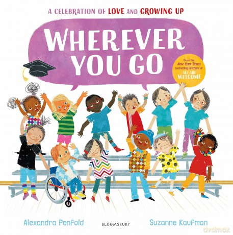 Wherever You Go: From the creators of All Are Welcome - Alexandra Penfold [KSIĄŻKA]