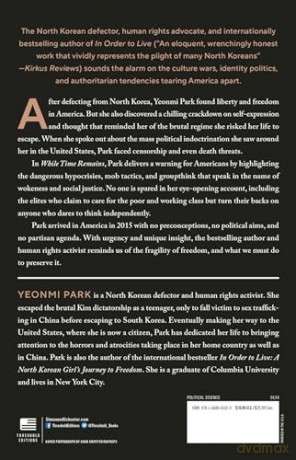 While Time Remains: A North Korean Defector's Search for Freedom in America - Yeonmi Park [KSIĄŻKA]