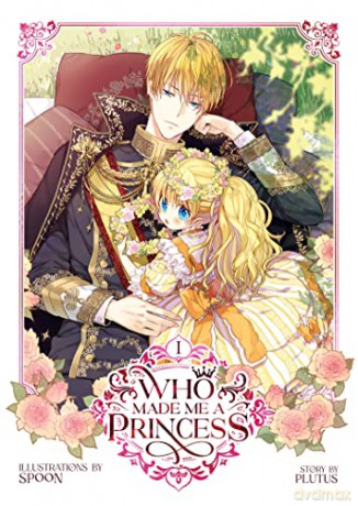 Who Made Me a Princess Vol. 1 - Plutus [KOMIKS]
