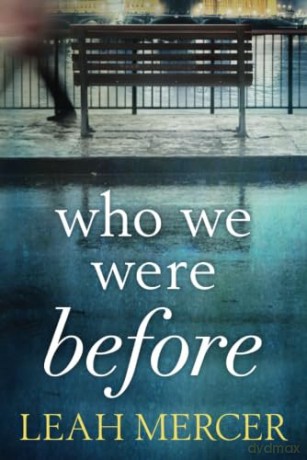 Who We Were Before - Leah Mercer [KSIĄŻKA]