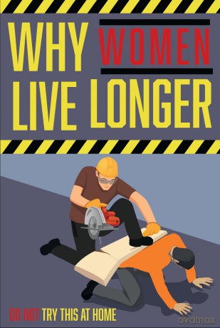 Why Women Live Longer - Bee Three Books [KSIĄŻKA]