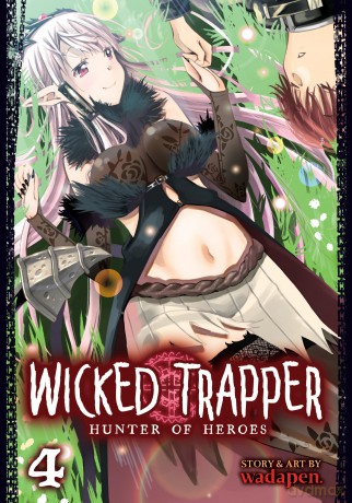 Wicked Trapper: Hunter of Heroes Vol. 4 - Wadapen. [KOMIKS]