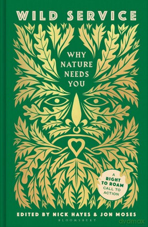 Wild Service: Why Nature Needs You - Nick Hayes [KSIĄŻKA]