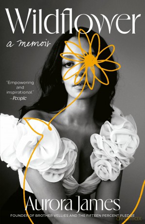 Wildflower: A Memoir - Aurora James [KSIĄŻKA]