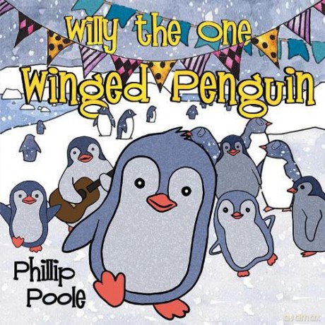 Willy the One Winged Penguin - Phillip Poole [KSIĄŻKA]