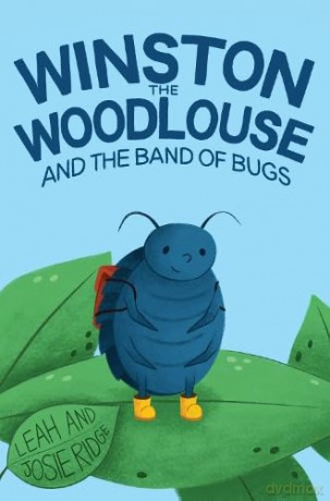 Winston the Woodlouse and the Band of Bugs - Leah Ridge [KSIĄŻKA]