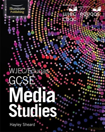 WJEC/Eduqas GCSE Media Studies: Student Book - Hayley Sheard [KSIĄŻKA]