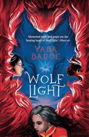 Wolf Light - Yaba Badoe [KSIĄŻKA]