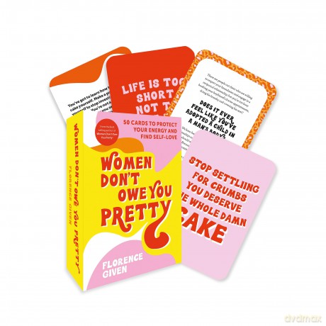 Women Don't Owe You Pretty - The Card Deck: 50 cards to protect your energy and find self-love - Florence Given [KSIĄŻKA]