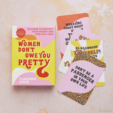 Women Don't Owe You Pretty - The Card Deck: 50 cards to protect your energy and find self-love - Florence Given [KSIĄŻKA]
