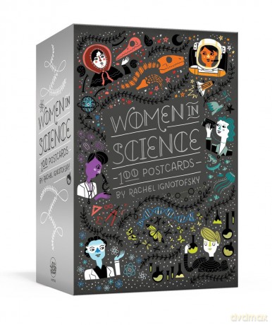 Women in Science: 100 Postcards - Rachel Ignotofsky [KSIĄŻKA]