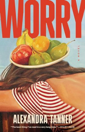 Worry - Alexandra Tanner [KSIĄŻKA]