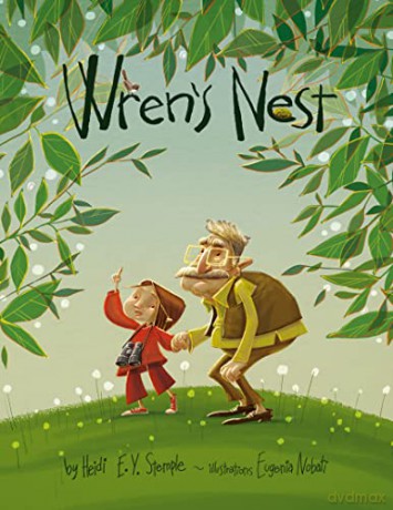 Wren's Nest: A Picture Book - Stemple/Nobati [KSIĄŻKA]
