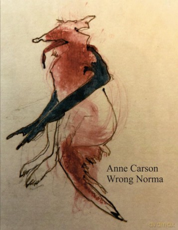 Wrong Norma - Anne Carson [KSIĄŻKA]