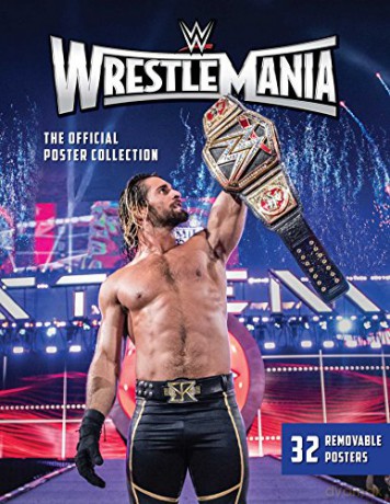 WWE: WrestleMania: The Poster Collection - Wwe [KSIĄŻKA]