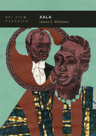 Xala (BFI Film Classics) - James S. Williams [KSIĄŻKA]