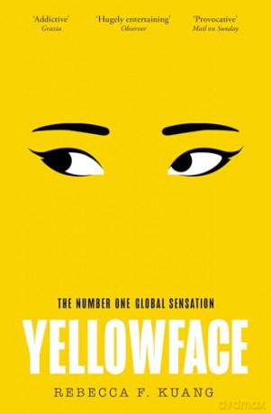 Yellowface: The instant #1 Sunday Times bestseller and Reese Witherspoon Book Club pick from author R.F. Kuang - Rebecca F Kuang [KSIĄŻKA]