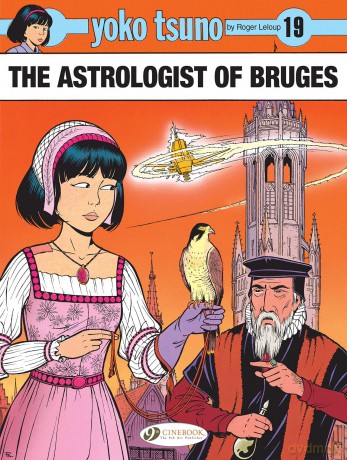 Yoko Tsuno Vol. 19: The Astrologist of Bruges - Roger Leloup [KOMIKS]