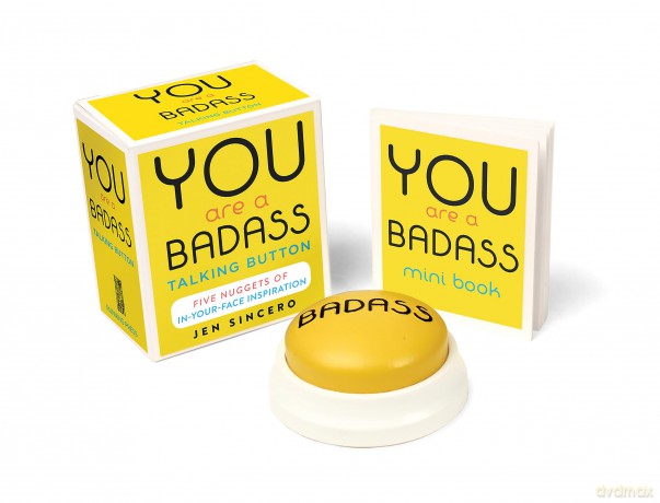 You Are a Badass Talking Button: Five Nuggets of In-Your-Face Inspiration - Jen Sincero [KSIĄŻKA]