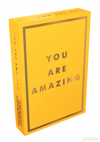 You Are Amazing: 52 Uplifting Cards to Fill You with Joy [KSIĄŻKA]