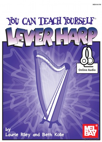 You Can Teach Yourself Lever Harp: Includes Online Audio - Laurie Riley [KSIĄŻKA]