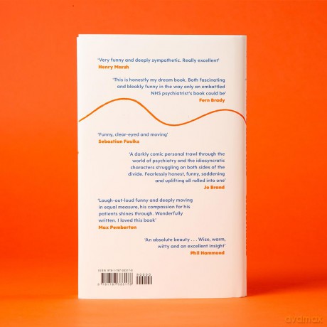 You Don't Have to Be Mad to Work Here: A Psychiatrist's Life - Benji Waterhouse [KSIĄŻKA]