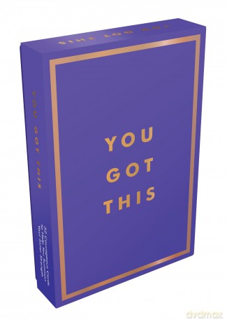 You Got This: 52 Courageous Cards to Help You Summon Your Inner Strength [KSIĄŻKA]