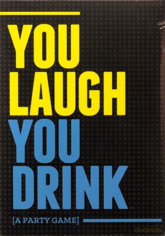 You Laugh You Drink - The Drinking Game for People Who Can't Keep a Straight Face (A Party Game) [KSIĄŻKA]