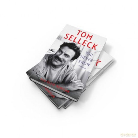 You Never Know: The new 2024 memoir from the beloved Hollywood actor and star of Magnum P.I. - Tom Selleck [KSIĄŻKA]