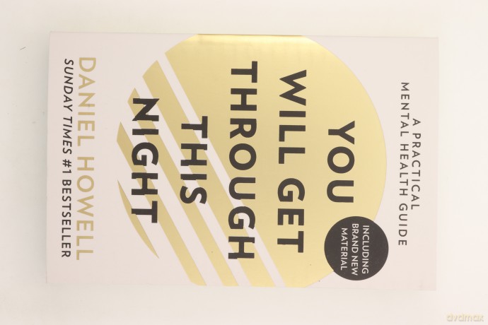 You Will Get Through This Night: The No.1 Sunday Times best selling practical self help guide to teach you how to take care of your mental health and cope with anxiety and depression - Daniel Howell [KSIĄŻKA]