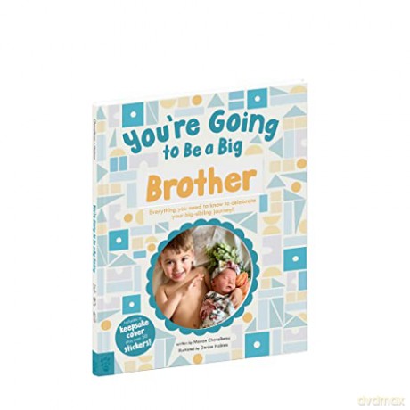 You're Going to Be a Big Sibling: Everything You Need to Know to Celebrate Your Big-Sibling Journey - Chevallerau [KSIĄŻKA]