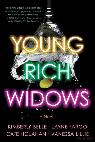 Young Rich Widows: A Novel - Kimberly Belle [KSIĄŻKA]