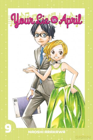 Your Lie in April 9 (YOUR LIE IN APRIL GN) - Naoshi Arakawa [KOMIKS]