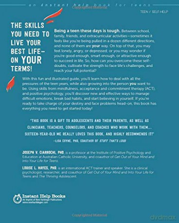 Your Life, Your Way: Acceptance and Commitment Therapy Skills to Help Teens Manage Emotions and Build Resilience - Joseph V Ciarrochi [KSIĄŻKA]