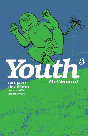 Youth Volume 3 (Youth, 3) - Curt Pires [KSIĄŻKA]