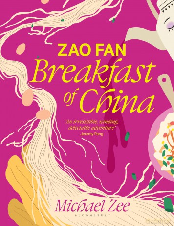 Zao Fan: Breakfast of China - Michael Zee [KSIĄŻKA]