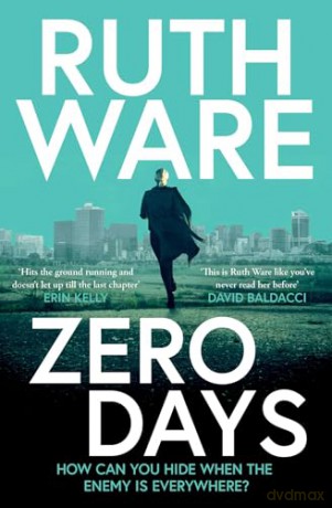 Zero Days: The deadly cat-and-mouse thriller from the internationally bestselling author - Ruth Ware [KSIĄŻKA]