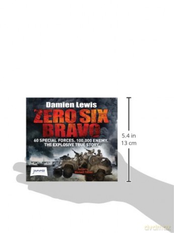 Zero Six Bravo - Damien Lewis [KSIĄŻKA]