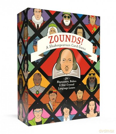 Zounds!: A Shakespearean Card Game for Rhymesters, Rulers, and Star-Crossed Language Lovers - Thomas W. Cushing [KSIĄŻKA]