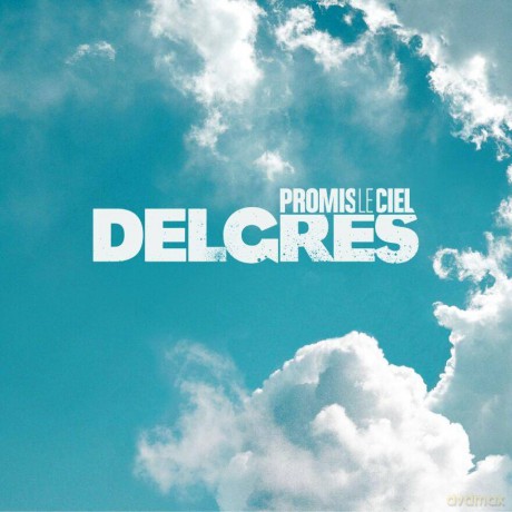 Delgres: Promis Le Ciel [CD]
