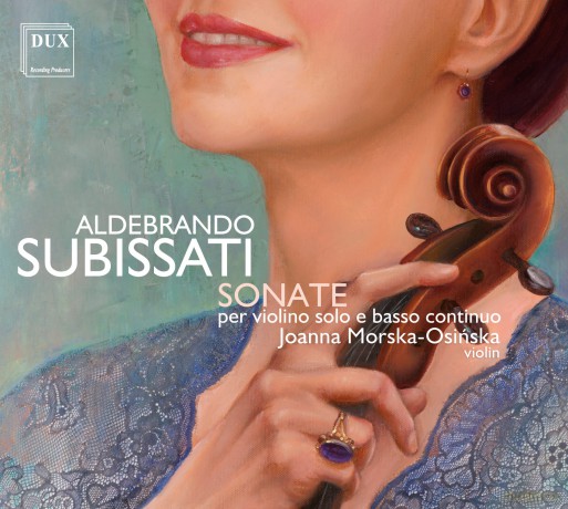 Joanna Morska-Osińska: Aldebrando Subissati - Sonate [CD]