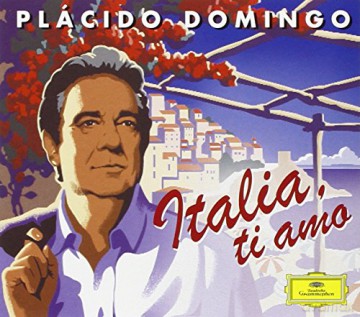 Placido Domingo: Italia, Ti Amo Digipack [CD]