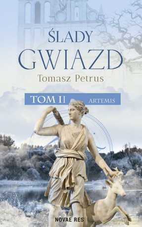 Artemis. Ślady gwiazd (Tom 2) - Tomasz Petrus [KSIĄŻKA]