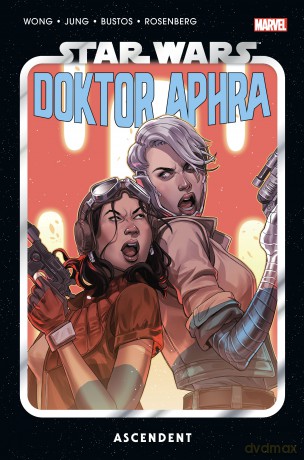 Ascendent. Star Wars Doktor Aphra (Tom 6) [KOMIKS]