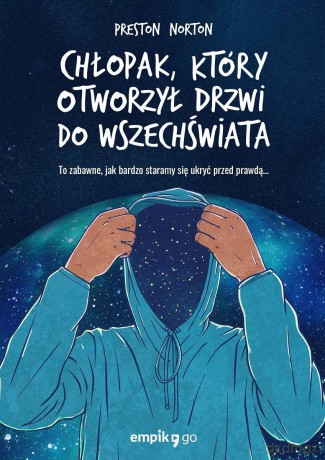 Chłopak, który otworzył drzwi do Wszechświata - Preston Norton [KSIĄŻKA]