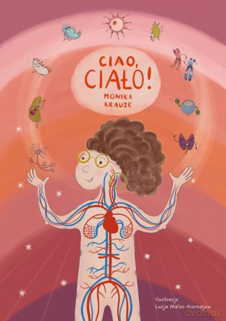 Ciao, ciało - Monika Krauze [KSIĄŻKA]