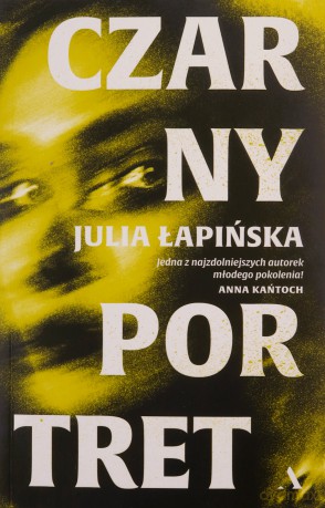 Czarny portret - Julia Łapińska [KSIĄŻKA]