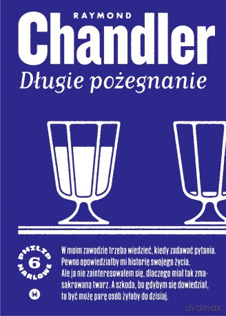 Długie pożegnanie - Raymond Chandler [KSIĄŻKA]